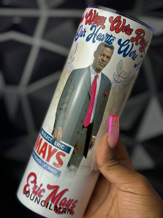 Eric Mays Council Member Memorial 20oz Skinny Tumbler