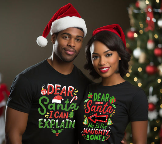 Dear Santa He’s the Naughty One Matching Couples Christmas Unisex T-Shirts